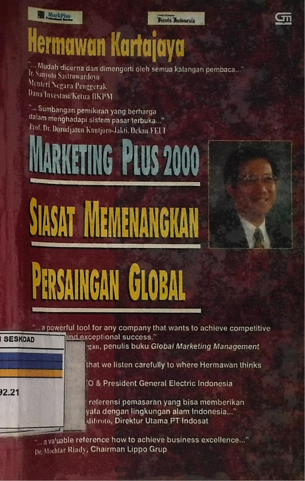 MARKETING PLUS 2000 SIASAT MEMENANGKAN PERSAINGAN GLOBAL